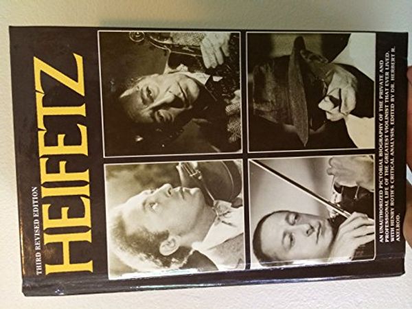 Cover Art for 9780866224901, Heifetz by Herbert R. Axelrod