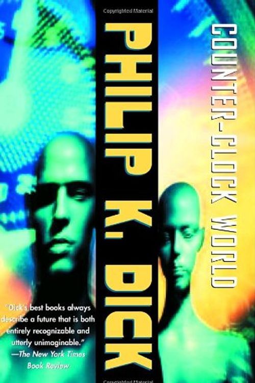 Cover Art for 9780375719332, Counter-Clock World by Philip K. Dick