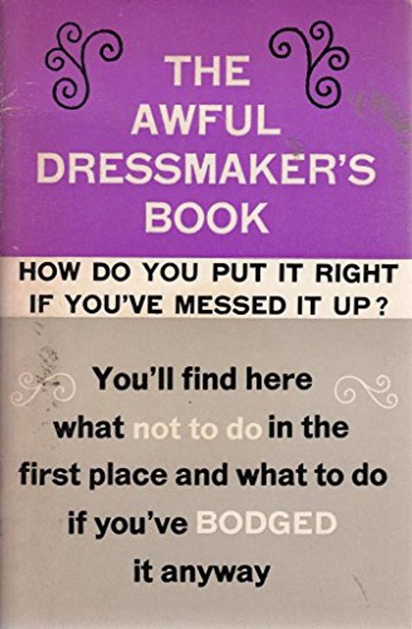 Cover Art for 9780723400653, Awful Dressmaker's Book by Violet K. Simons