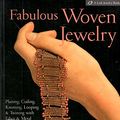 Cover Art for 9781579906146, Fabulous Woven Jewelry by Mary Hettmansperger