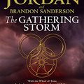 Cover Art for 9781841492414, The Gathering Storm by Robert Jordan, Brandon Sanderson