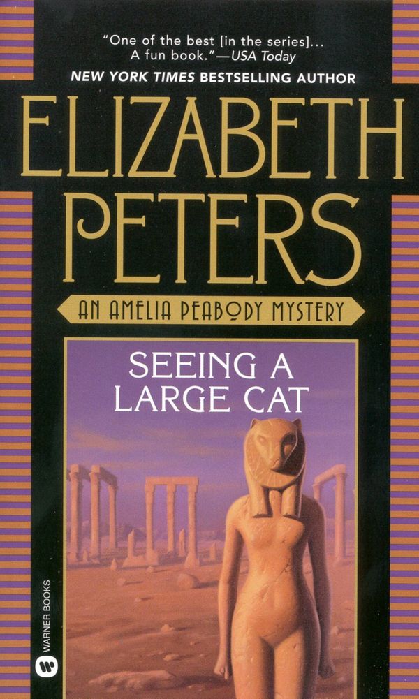 Cover Art for 9780446605571, Seeing a Large Cat by Elizabeth Peters