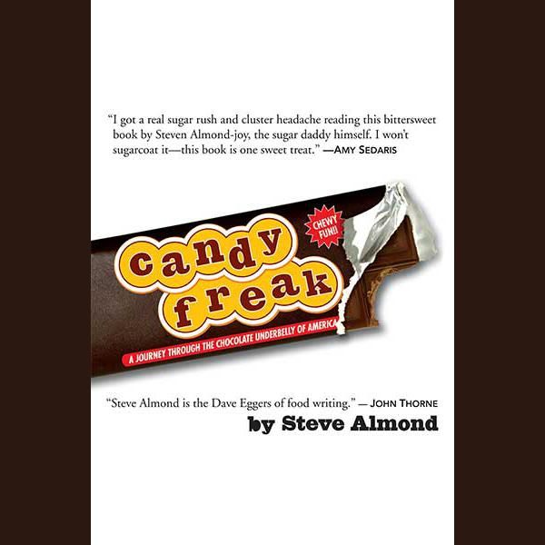 Cover Art for 9781598871364, Candyfreak by Steve Almond