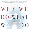 Cover Art for 9780399140471, Why We Do What We Do by Edward L. Deci, Richard Flaste