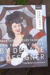 Cover Art for 9780791061923, Twentieth Century Fashion: 100 Years of Style by Decade  &  Designer by Linda Watson