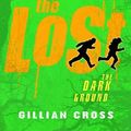 Cover Art for 9780192727183, The Dark Ground by Gillian Cross