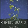 Cover Art for 9788845138294, Gente di Sparks by Jeanne DuPrau