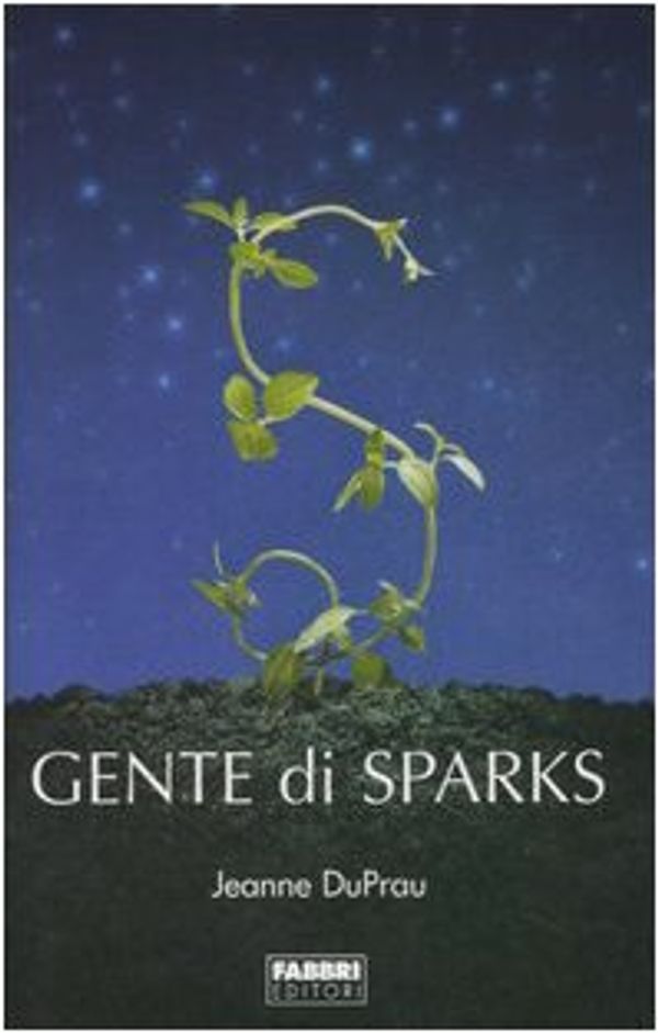 Cover Art for 9788845138294, Gente di Sparks by Jeanne DuPrau