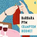 Cover Art for 9781405554039, Crampton Hodnet by Barbara Pym
