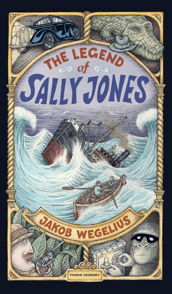 Cover Art for 9781782692331, The Legend of Sally Jones by Jakob Wegelius