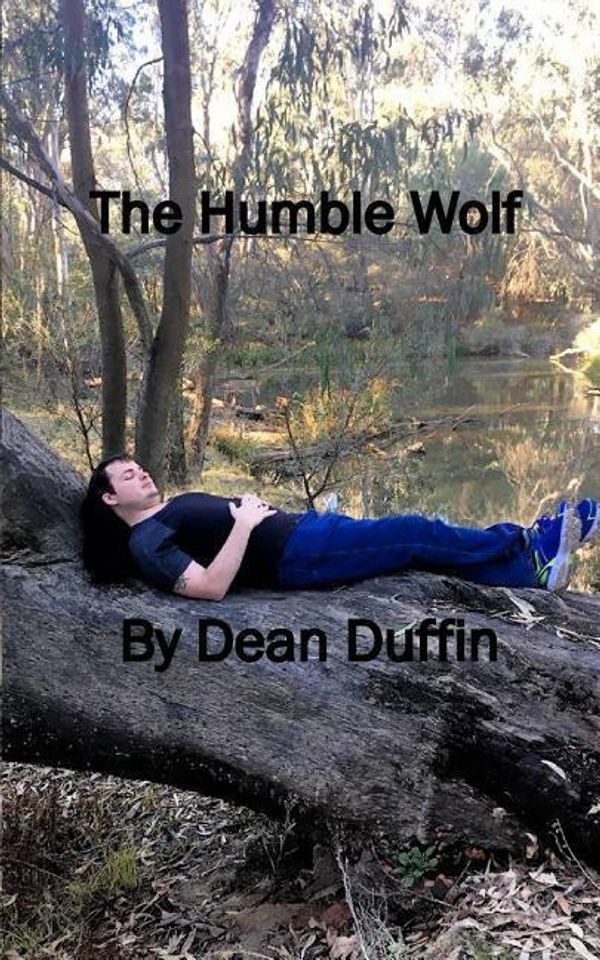 Cover Art for 9781388373177, The Humble Wolf by Dean Duffin
