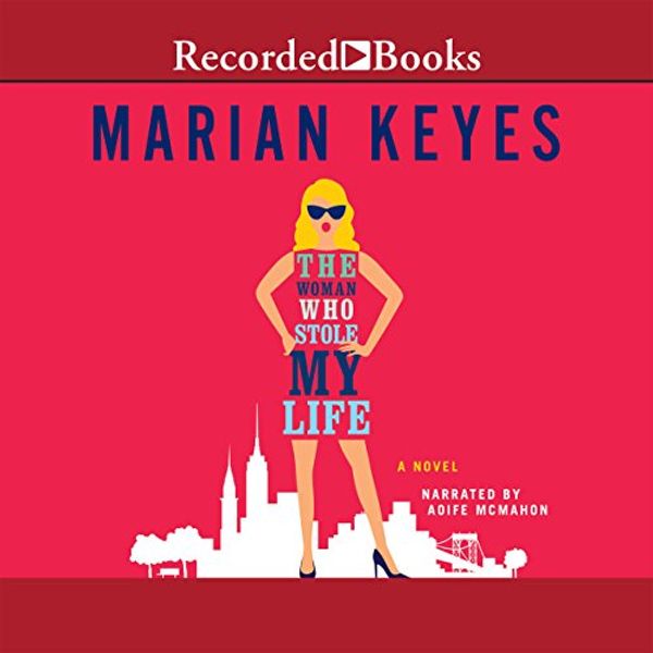 Cover Art for B00YI0C4AC, The Woman Who Stole My Life by Marian Keyes