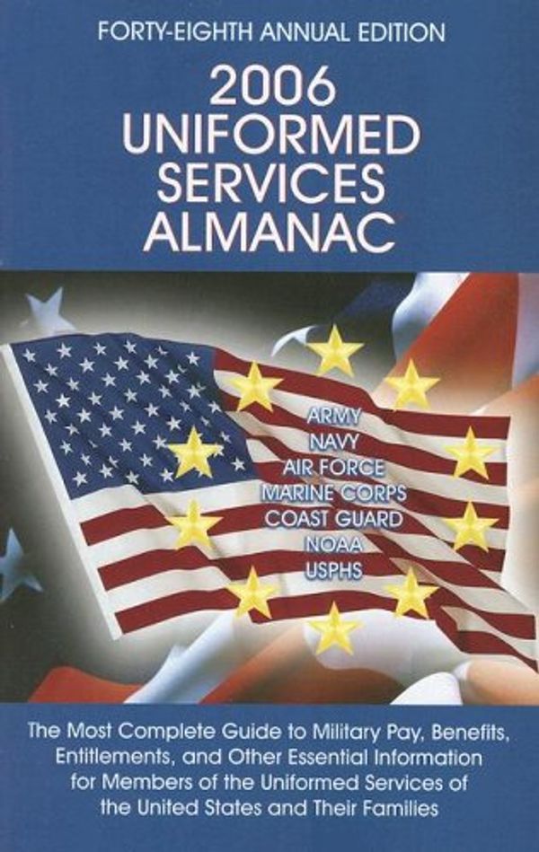 Cover Art for 9781888096019, Uniformed Services Almanac by Dana L. Smith; Alicia R. Gordon; Holley Wiedemann; Sol Gordon