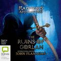 Cover Art for B005NDDCAO, The Ruins of Gorlan: Ranger's Apprentice, Book 1 by John Flanagan