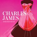 Cover Art for 9781851778218, Charles James: Designer in Detail by Timothy A. Long