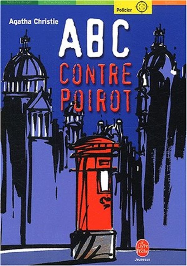 Cover Art for 9782013220828, ABC Contre Poirot (French Edition) by Agatha Christie