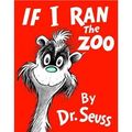 Cover Art for B00LKLLGX8, [(If I Ran the Zoo )] [Author: Dr Seuss] [Jun-1966] by Dr. Seuss
