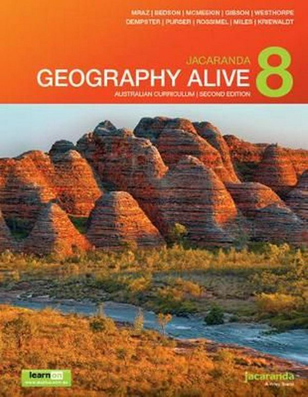 Cover Art for 9780730347903, Jacaranda Geography Alive 8 Australian Curriculum 2E LearnON & Print by Judy Mraz