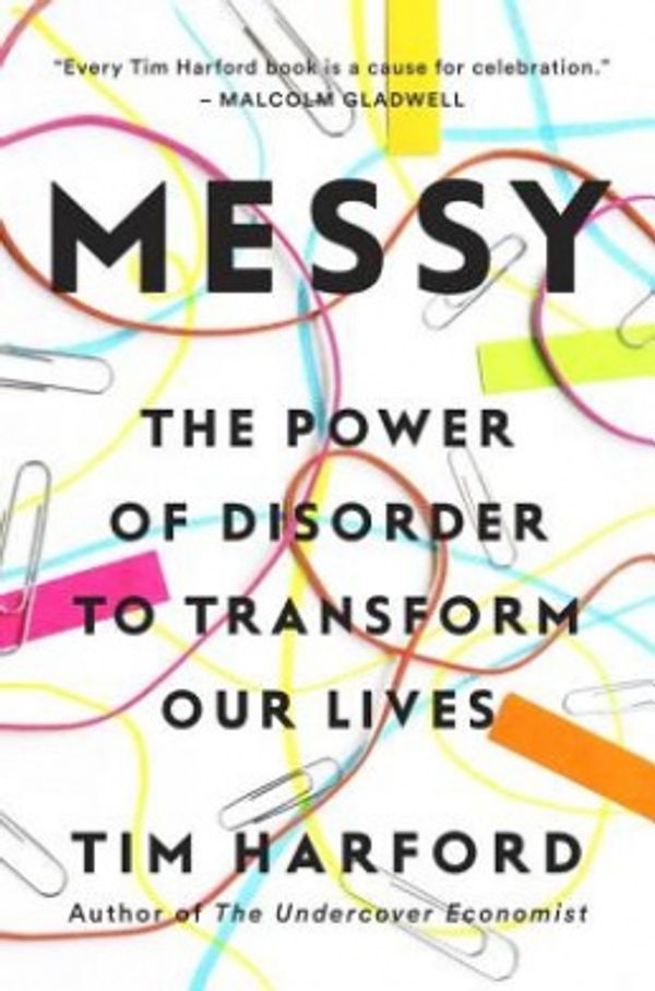 Cover Art for 9781594634796, Messy by Tim Harford