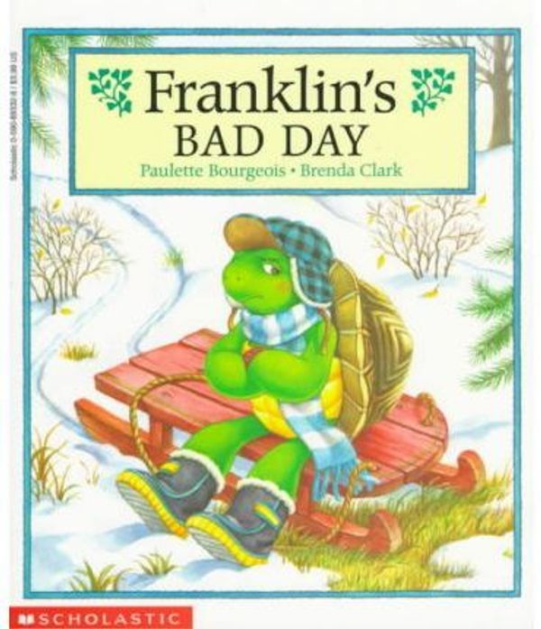 Cover Art for 9780780788442, Franklin's Bad Day by Paulette Bourgeois, Brenda Clark