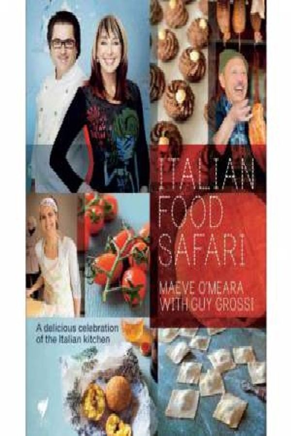 Cover Art for 9781742706870, Italian Food Safari by Maeve O'Meara