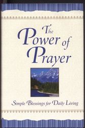 Cover Art for 9781412706162, THE POWER OF PRAYER by Margaret Anne & Gary Wilde Huffman