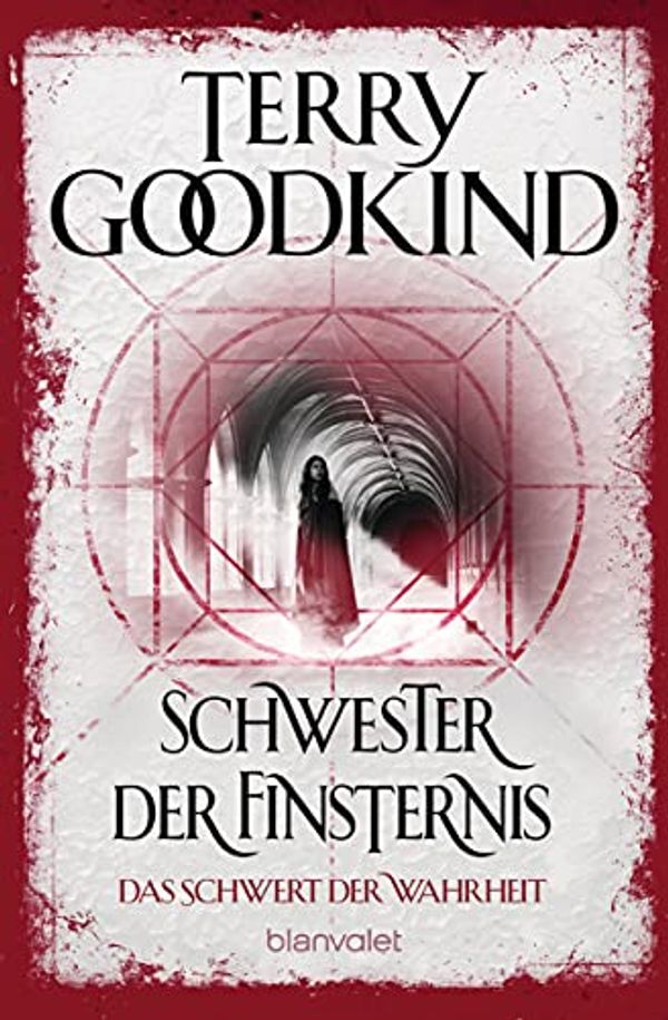 Cover Art for B007GEJ9K0, Das Schwert der Wahrheit 6: Schwester der Finsternis by Terry Goodkind