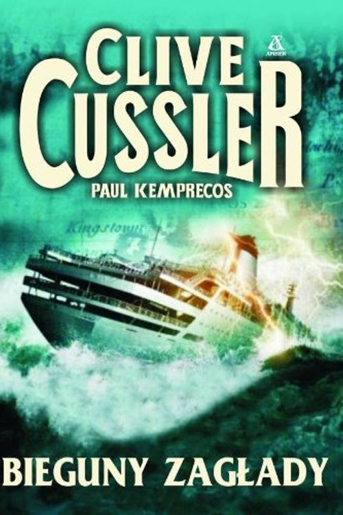 Cover Art for 9788324126491, Bieguny zagłady by Clive Cussler, Paul Kemprecos