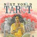 Cover Art for 9781945509384, Next World Tarot: Hardcover Art Collection by Cristy C. Road