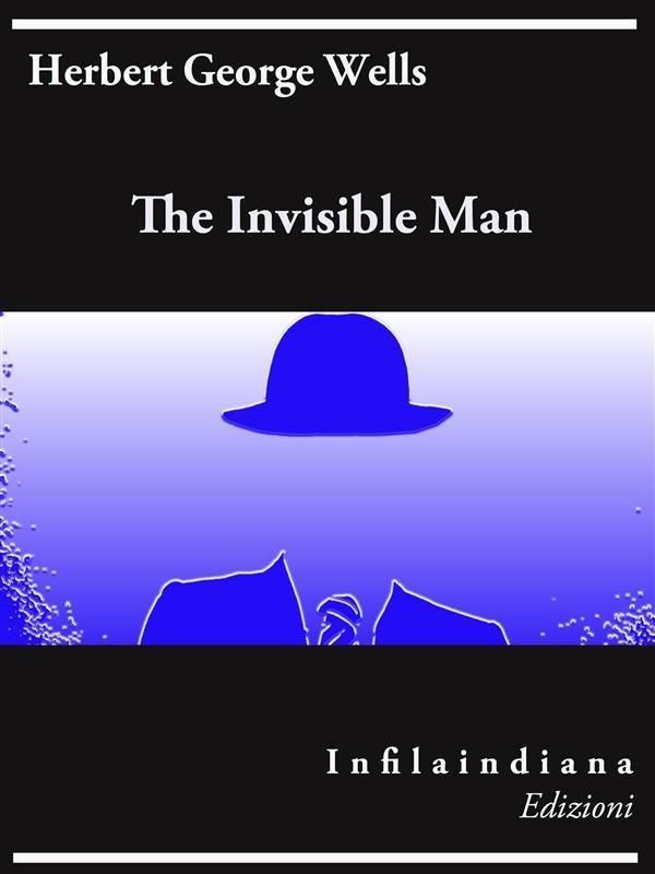 Cover Art for 9788899181451, The Invisible Man by H.G. Wells