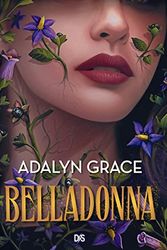 Cover Art for 9782378762896, Belladonna (broché) - Tome 01 by Adalyn Grace