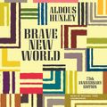 Cover Art for 9781602833821, Brave New World by Aldous Huxley
