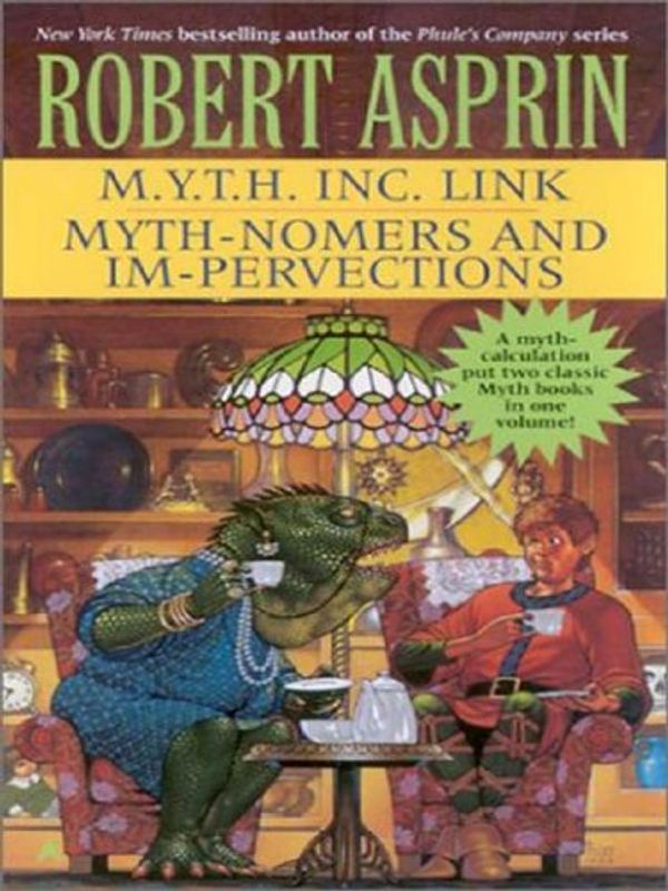 Cover Art for 9780783895499, Myth Nomers and Im Pervections by Robert Asprin