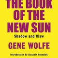 Cover Art for 8601410381493, Shadow & Claw by Gene Wolfe