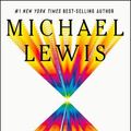 Cover Art for 9781324074335, Going Infinite: The Rise and Fall of a New Tycoon by Michael Lewis
