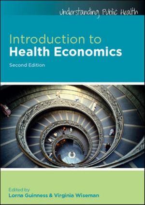 Cover Art for 9780335243563, Introduction to Health Economics by Lorna Guinness