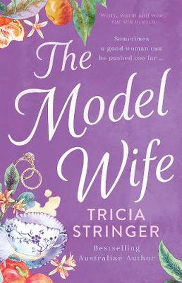 Cover Art for 9781867207962, The Model Wife by Tricia Stringer