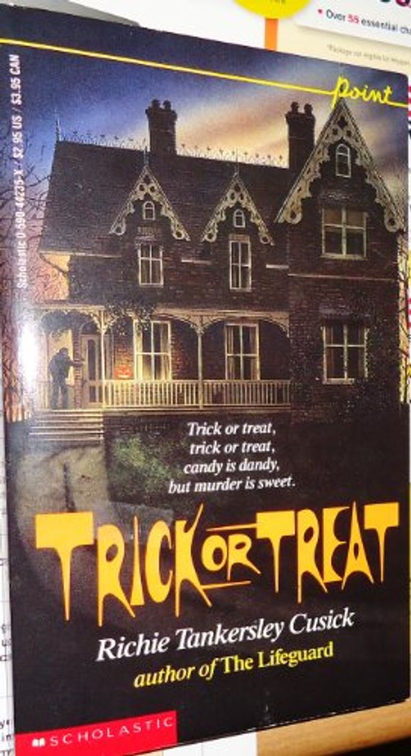 Cover Art for 9780590442350, Trick or Treat by Richie Tankersley Cusick