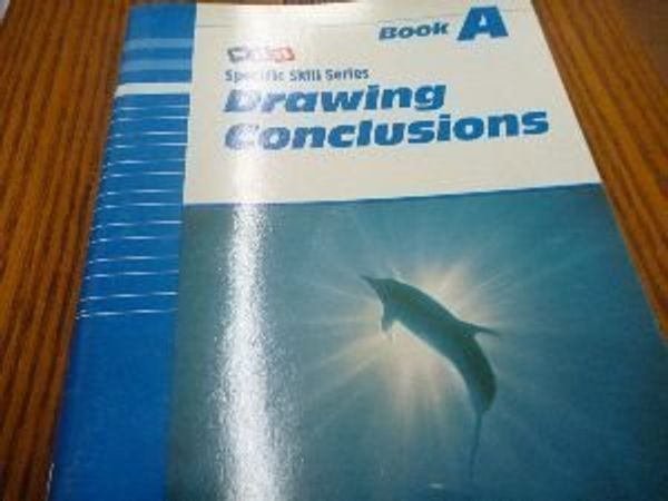 Cover Art for 9780026879811, SRA Specific Skill Series: Drawing Conclusions, Book A (Reading Reinforcement Skilltext) by Richard Boning