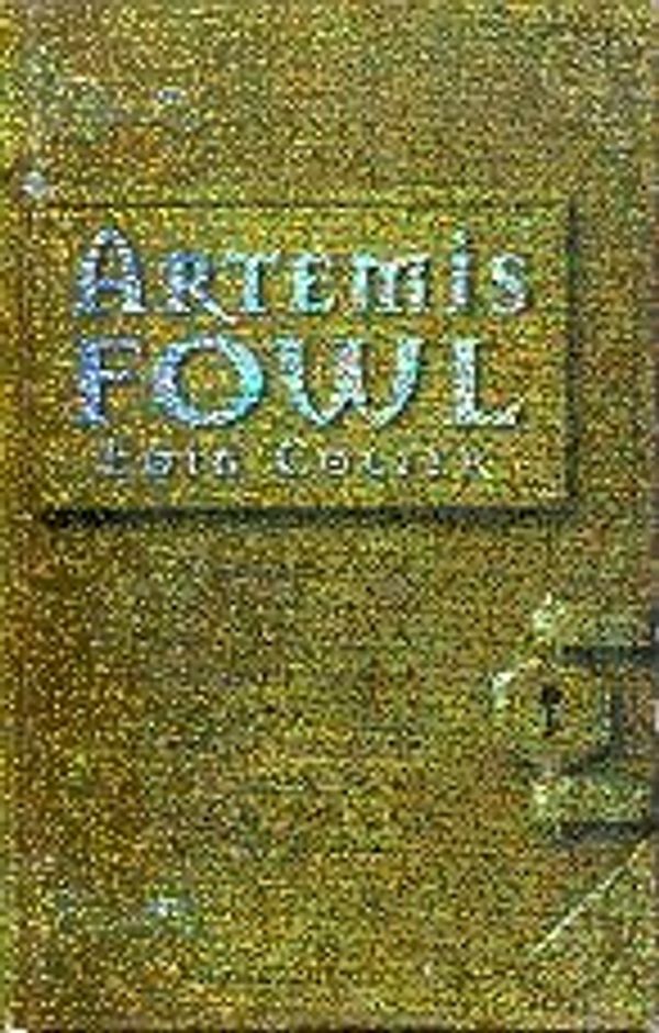 Cover Art for 9789050006040, Artemis Fowl, [together with] Artemis Fowl : The Arctic Incident [together with] Artemis Fowl : The Eternity Code by Eoin Colfer
