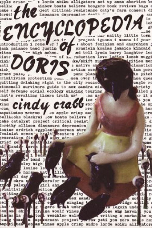 Cover Art for 9780983125518, The Encyclopedia of Doris: Stories, Essays and Interviews by Cindy Crabb