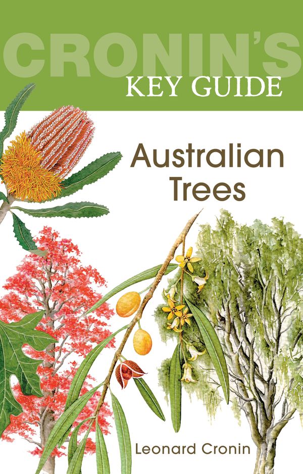 Cover Art for 9781741751093, Cronin's Key Guide to Australian Trees by Leonard Cronin