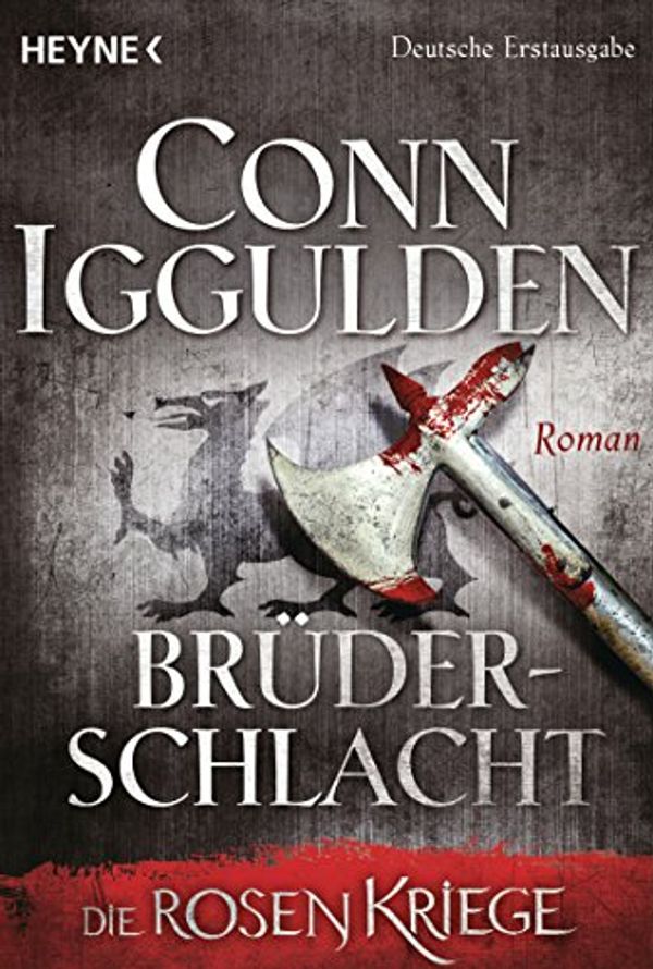 Cover Art for 9783453422100, Brüderschlacht -: Die Rosenkriege 4 - Roman by Conn Iggulden