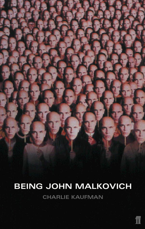 Cover Art for 9780571205868, Being John Malkovich by Charlie Kaufman