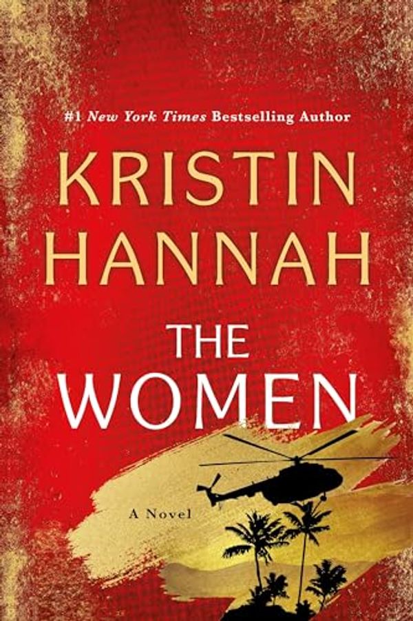 Cover Art for B0C1X97LW7, The Women by Kristin Hannah