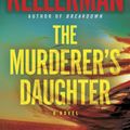 Cover Art for 9781101885338, The Murderer's Daughter by Jonathan Kellerman