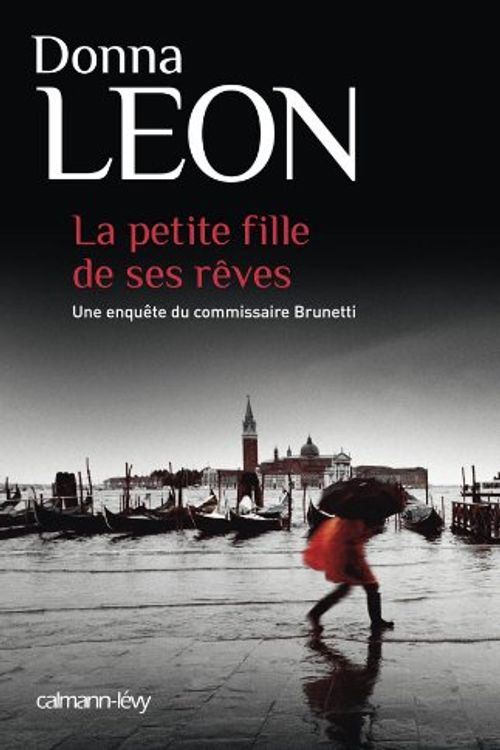 Cover Art for 9782702141403, La petite fille de ses rêves by Donna Leon