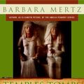 Cover Art for 9780396075769, Temples, Tombs, and Hieroglyphs by Barbara Mertz