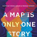 Cover Art for 9781948226783, A Map Is Only One Story by Nicole Chung