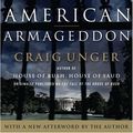 Cover Art for 9780743280761, American Armageddon by Craig Unger